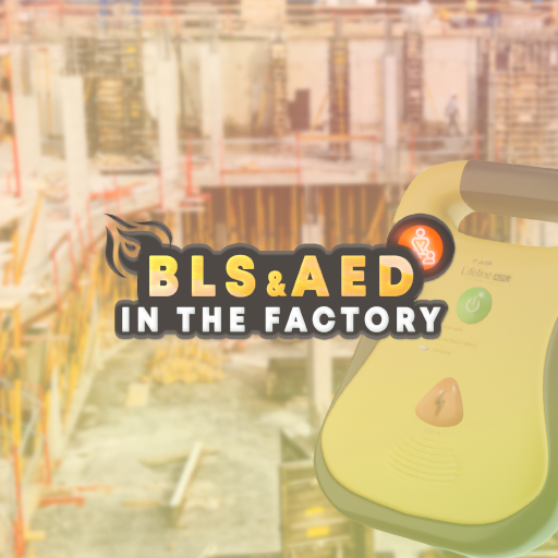 BLS & AED In The Factory